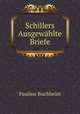 Schillers Ausgewahlte Briefe, Pauline Buchheim 
