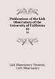 Publications of the Lick Observatory of the University of California. 10, Lick Observatory Trustees, Lick Observatory 