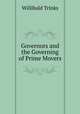 Governors and the Governing of Prime Movers, Willibald Trinks 