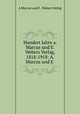 Hundert Jahre a. Marcus und E. Webers Verlag, 1818-1918: A. Marcus und E ., A Marcus und E . Webers Verlag 