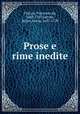 Prose e rime inedite, Filicaia, Vincenzo da, 1642-1707,Salvini, Anton Maria, 1653-1729 