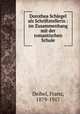 Dorothea Schlegel als Schriftstellerin : im Zusammenhang mit der romantischen Schule, Deibel, Franz, 1879-1917 