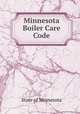 Minnesota Boiler Care Code, State of Minnesota 