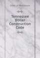 Tennessee Boiler Construction Code, State of Tennessee 