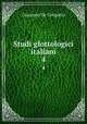 Studi glottologici italiani. 4, Giacomo de Gregorio 