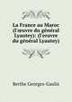 La France au Maroc (l
