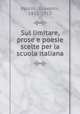Sul limitare, prose e poesie scelte per la scuola italiana, Pascoli, Giovanni, 1855-1912 
