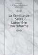 La famille de Sales Laterriere microforme, Casgrain, H.-R. (Henri-Raymond), 1831-1904 