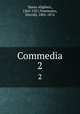 Commedia. 2, Dante Alighieri 