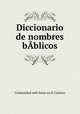 Diccionario de nombres bA­blicos, Comunidad web Jesus es el Camino 