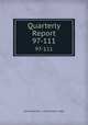 Quarterly Report. 97-111, Providence (R.I .). Public Works Dept 