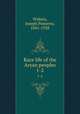 Race life of the Aryan peoples. 1-2, Widney, Joseph Pomeroy, 1841-1938 