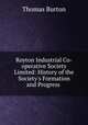 Royton Industrial Co-operative Society Limited: History of the Society