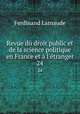 Revue du droit public et de la science politique en France et l`tranger. 24, Ferdinand Larnaude 