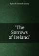 "The Sorrows of Ireland", Patrick Dermot Kenny 