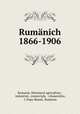 Rumanich 1866-1906, Romania. Ministeral agriculturei 