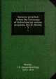 Sermons preached before the University of Oxford and on various occasions, by J.B. Mozley. 3, Mozley, J. B. (James Bowling), 1813-1878 