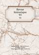Revue historique. 95, Gabriel Monod 