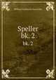 Speller. bk. 2, Chancellor, William Estabrook 