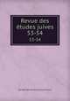 Revue des tudes juives. 53-54, 