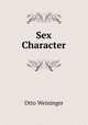 Sex & Character, Otto Weininger 