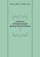 A history of Schenectady during the revolution. 1, Hanson, Willis T. (Willis Tracy) 