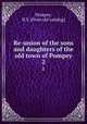 Re-union of the sons and daughters of the old town of Pompey. 2, Pompey, N.Y. [from old catalog] 