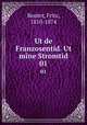 Ut de Franzosentid. Ut mine Stromtid. 01, Reuter, Fritz, 1810-1874 