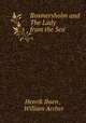Rosmersholm and The Lady from the Sea, Henrik Ibsen , William Archer 