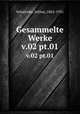 Gesammelte Werke. v.02 pt.01, Schnitzler, Arthur, 1862-1931 