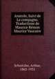 Anatole, Suivi de La compagne. Traductions de Maurice Remon & Maurice Vaucaire, Schnitzler, Arthur, 1862-1931 