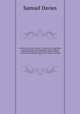 Sermons on important subjects . To which are new added three occasional sermons, not included in the former editions. Memoirs and characters of the author, and two sermons on occasion of his death by the Rev. Drs. Gibbons and Tinley. 3, Davies, Samuel 