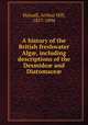 A history of the British freshwater Alg?, including descriptions of the Desmide? and Diatomace?, Hassall, Arthur Hill, 1817-1894 