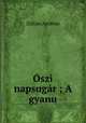 Oszi napsugar ; A gyanu, Zoltan Ambrus 