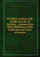 Il Codice aretino 180, Laudi antiche di Cortona : manoscritto della Biblioteca della Fraternita dei Laici d