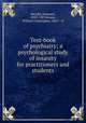 Text-book of psychiatry; a psychological study of insanity for practitioners and students, Mendel, Emanuel, 1839-1907,Krauss, William Christopher, 1863- , tr 