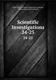 Scientific Investigations. 24-25, Great Britain Fishery Board for Scotland , Fishery Board for Scotland 