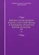 Statutes of the Scottish Church, 1225-1559: Being a Translation of Concilia Scotiae, Ecclesiae .. 54, Catholic church in Scotland, David Patrick 