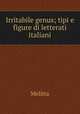 Irritabile genus; tipi e figure di letterati italiani, Melitta 