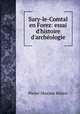 Sury-le-Comtal en Forez: essai d