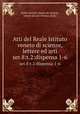 Atti del Reale Istituto veneto di scienze, lettere ed arti. ser.8:t.2:dispensa 1-6, Reale Istituto veneto di scienze, lettere ed arti (Venice, Italy) 