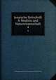 Jenaische Zeitschrift fr Medizin und Naturwissenschaft. 4, Medizinisch-naturwissenschaftliche Gesellschaft zu Jena 