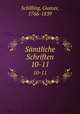 Smtliche Schriften. 10-11, Schilling, Gustav, 1766-1839 