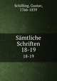 Smtliche Schriften. 18-19, Schilling, Gustav, 1766-1839 