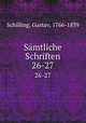 Smtliche Schriften. 26-27, Schilling, Gustav, 1766-1839 