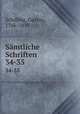 Smtliche Schriften. 34-35, Schilling, Gustav, 1766-1839 