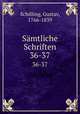 Smtliche Schriften. 36-37, Schilling, Gustav, 1766-1839 