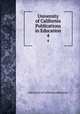 University of California Publications in Education. 4, University of California (Berkeley) 