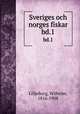 Sveriges och norges fiskar. bd.1, Wilhelm Lilljeborg 