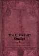 The University Studies. 7, University of Nebraska (Lincoln campus ) 